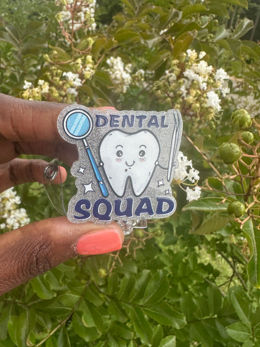 Dental Squad